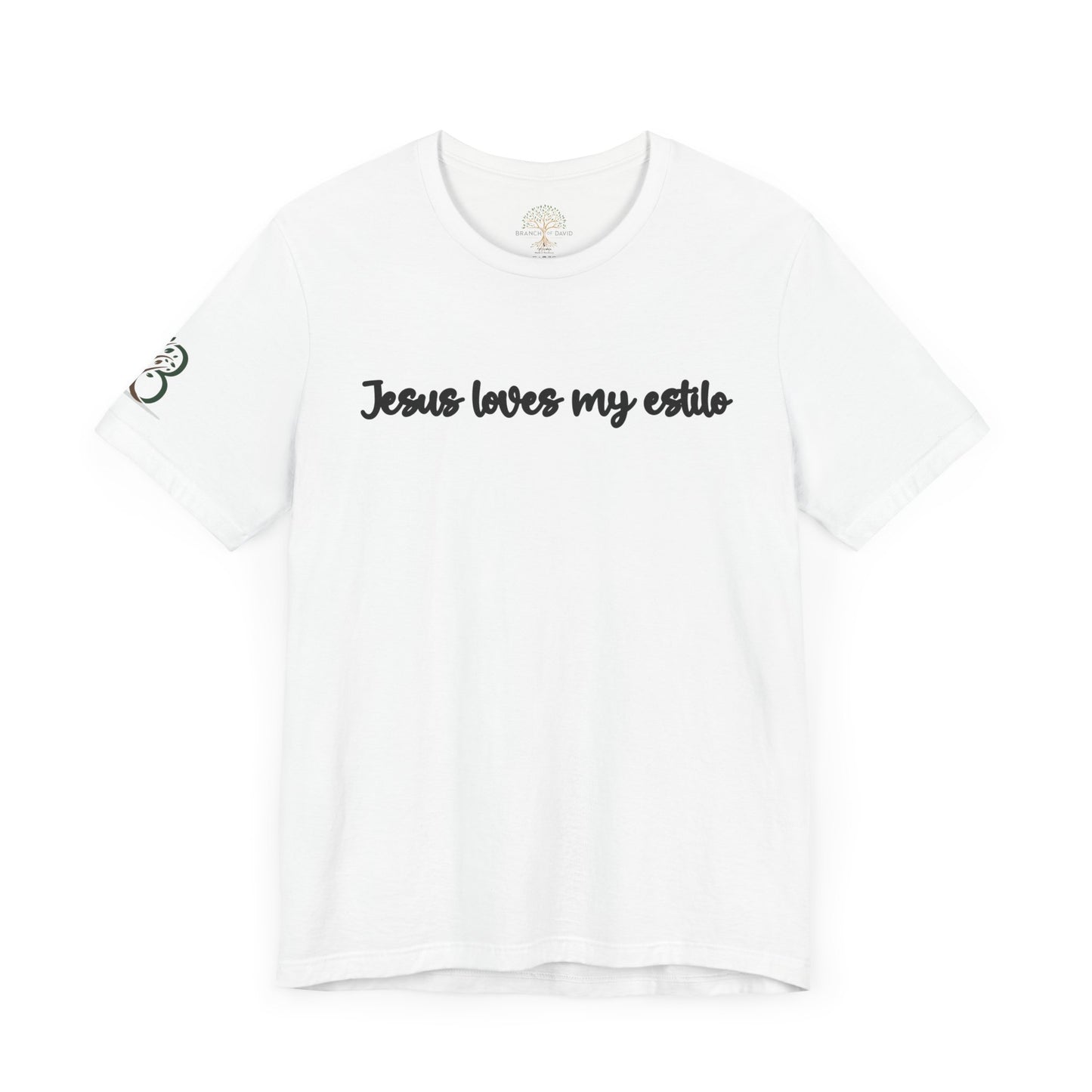 Inspirational Unisex Jersey Short Sleeve Tee "Jesus loves my estilo"