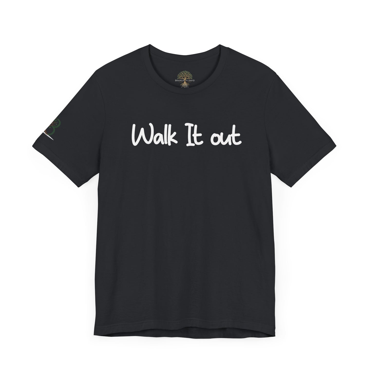 Double-sided Inspirational Unisex Short Sleeve Tee - "Walk it Out"