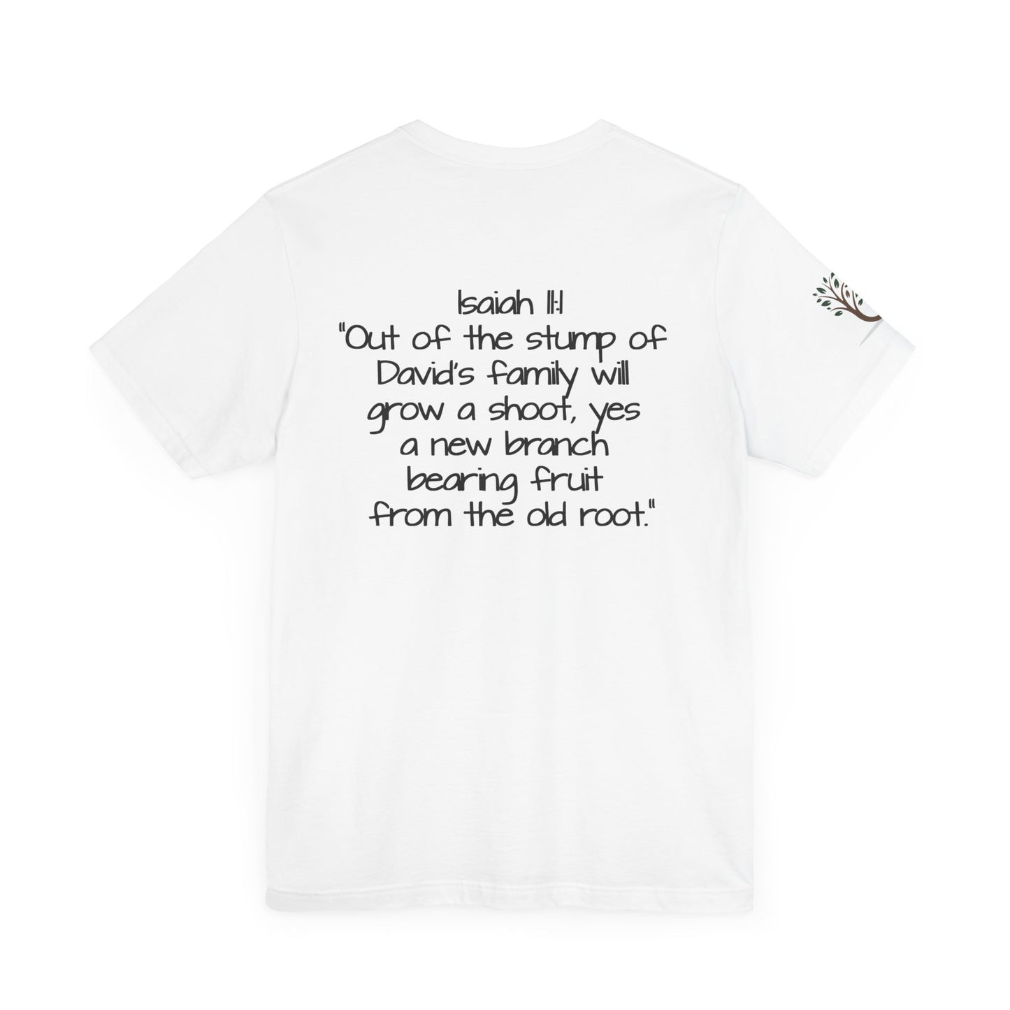 Double-sided Inspirational Unisex Short Sleeve Tee - "Branch of David with Isaiah scripture"