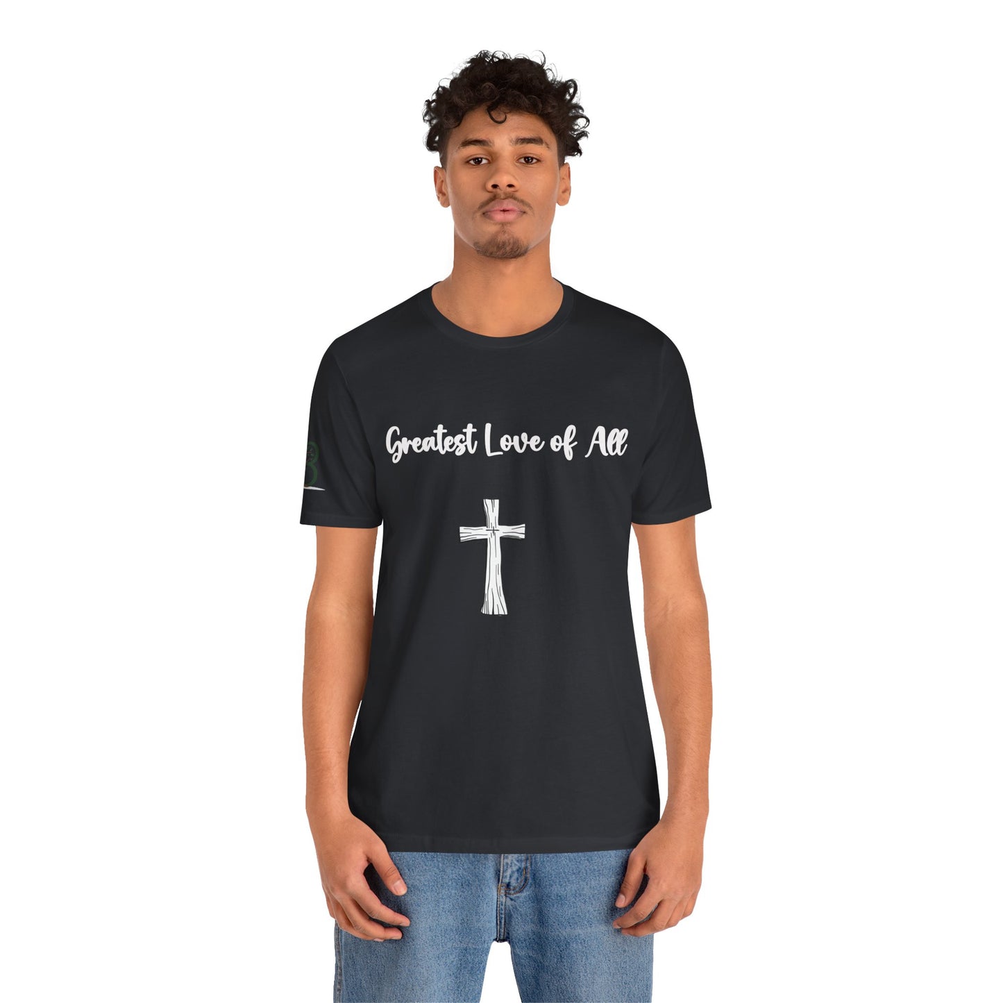 Double-sided Inspirational Unisex Short Sleeve Tee - "Greatest Love of All"