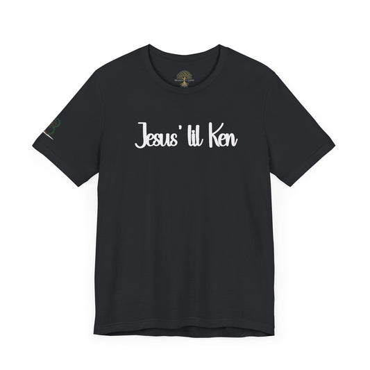 Inspirational Unisex Short Sleeve Tee - "Jesus lil Ken"