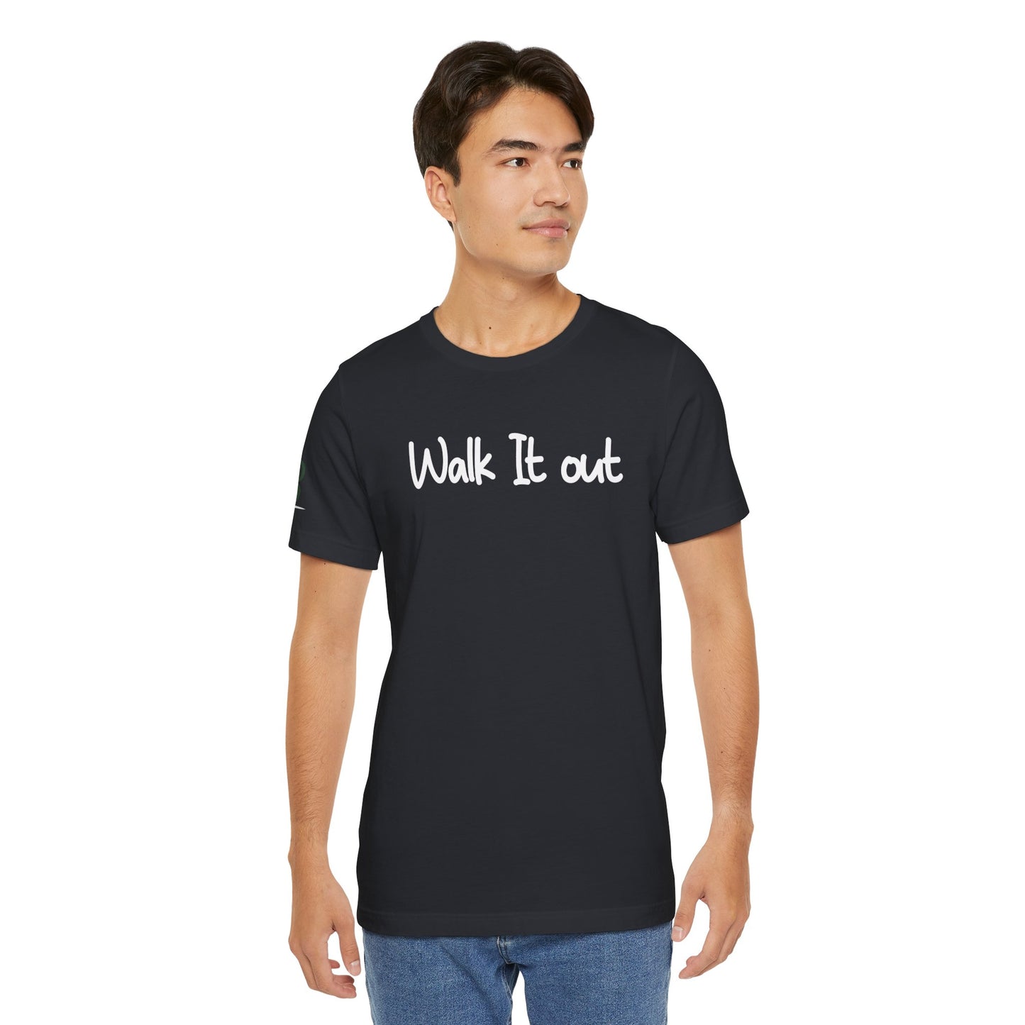 Double-sided Inspirational Unisex Short Sleeve Tee - "Walk it Out"