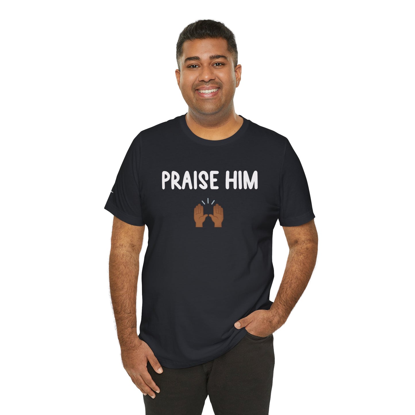 Double-sided Inspirational Unisex Short Sleeve Tee - "Praise Him"